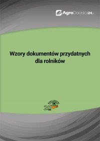 Wzory dokumentów przydatnych dla rolników