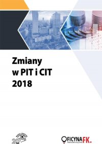 Zmiany w PIT i CIT 2018