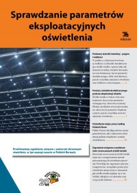 Sprawdzanie parametrów eksploatacyjnych oświetlenia