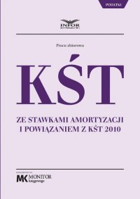 KŚT ze stawkami amortyzacji i powiązaniem z KŚT 2010