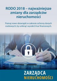 RODO 2018 – najważniejsze zmiany dla zarządców nieruchomości