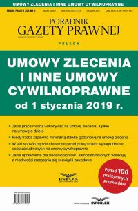 Umowy zlecenia i inne umowy cywilnoprawne od 1 stycznia 2019