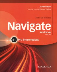 Navigate Pre-intermediate B1: Workbook with key (+ CD)