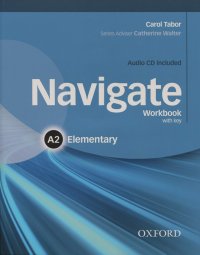 Navigate: Elementary A2: Workbook with Key (+ CD-ROM)