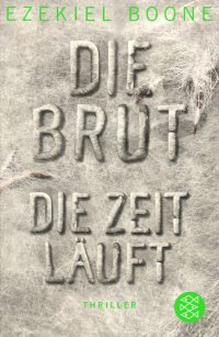 Die Brut - Die Zeit laeuft