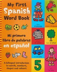 My First Spanish Word Book