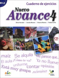 Nuevo Avance 4: Cuaderno de ejercicios B1.2 (+ CD)