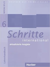 Schritte International: Lehrerhandbuch 6