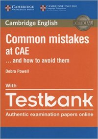 Common Mistakes at CAE ...and How to Avoid Them Paperback with Testbank