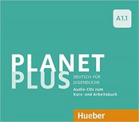 Planet Plus 1.1; 2 CDs zum Kursbuch, 1 CD zum Arbeitsbuch