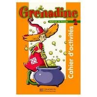 Grenadine 2 Cahier