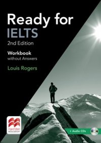 Ready for IELTS: Workbook without Answers (+ Audio CD)