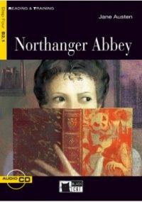 Northanger Abbey: Level B2.1 (+ CD)