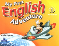 My First English Adventure: Pupils Book 1