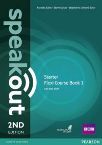 Speakout Starter Flexi Course: Book 1