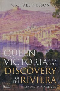 Queen Victoria Discovery Of Riviera