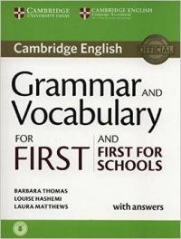 Grammar and Vocabulary for First and First for Schools Book with Answers