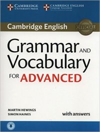 Grammar and Vocabulary for Advanced Book with Answers