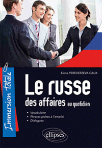 Immersion totale: Le russe des affaires au quotidien