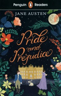 Penguin Readers Level 4: Pride and Prejudice