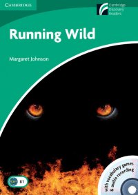 Running Wild Level 3: Lower-intermediate Book (+ CD-ROM and Audio CDs)