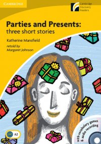 Parties and Presents: three short stories (+ CD-ROM/Audio CD)