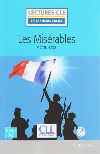 Lectures CLE En Francais Facile: 2 Les Misérables (+ CD audio)