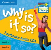 Why Is It So? Levels 5-6 Factbook (Audiobook 2 CD)