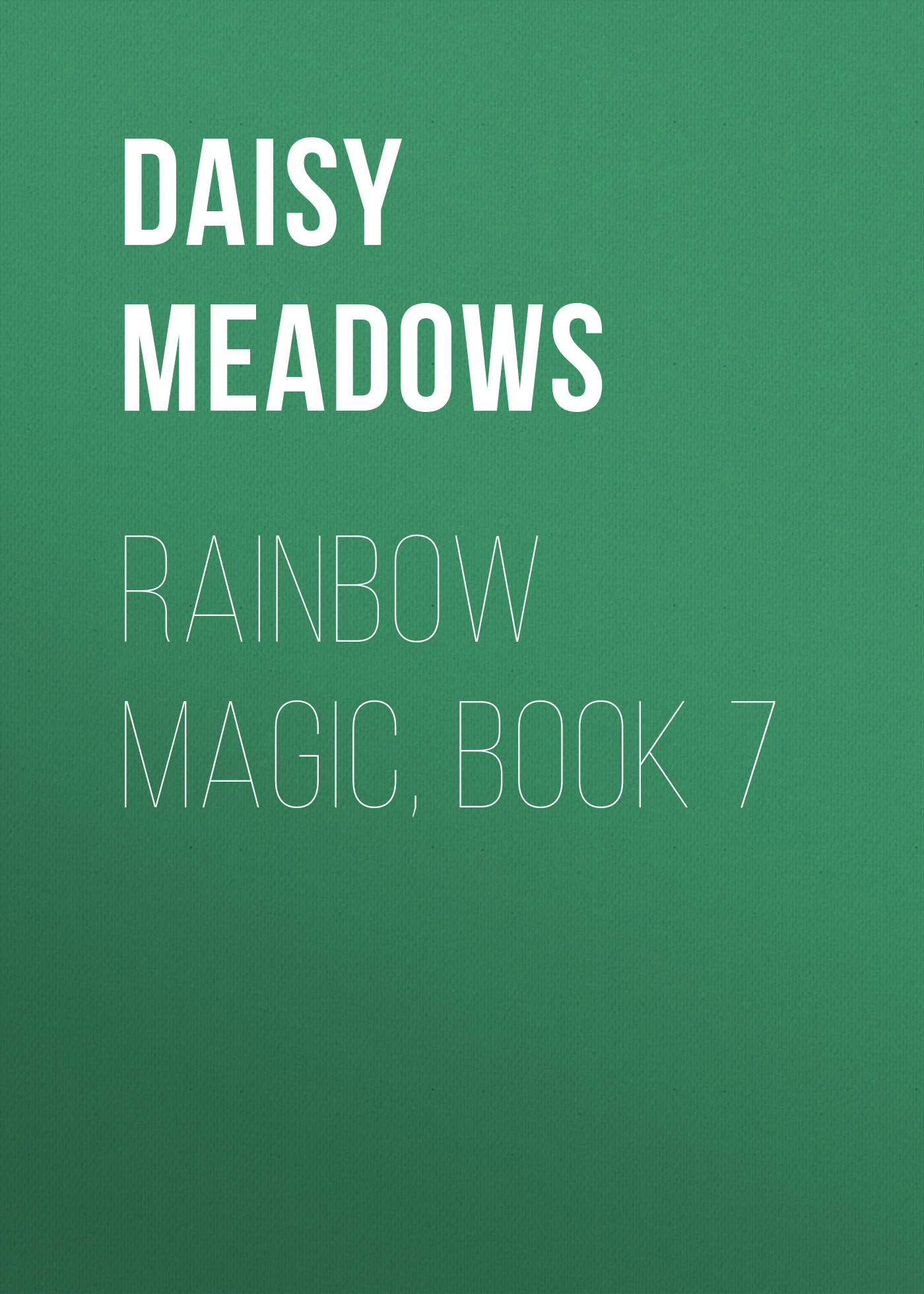 Rainbow Magic, Book 7