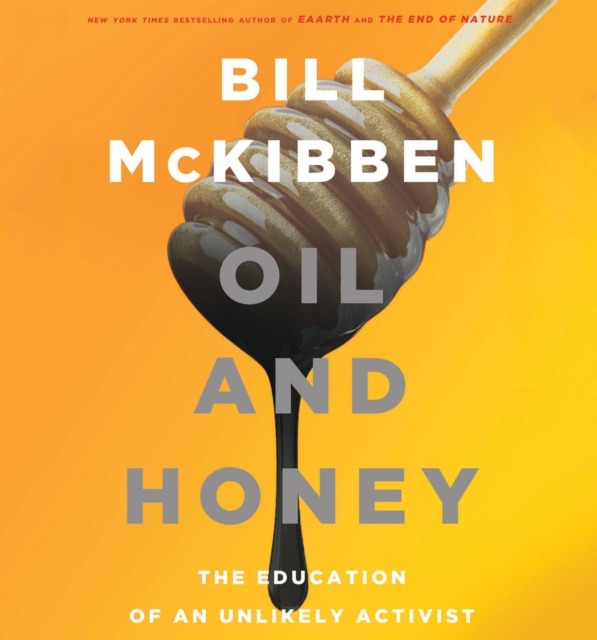 Oil and Honey