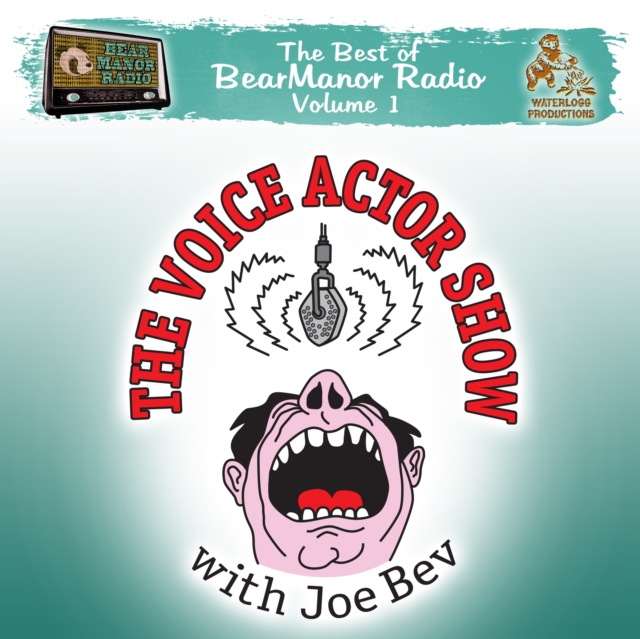 Voice Actor Show with Joe Bev