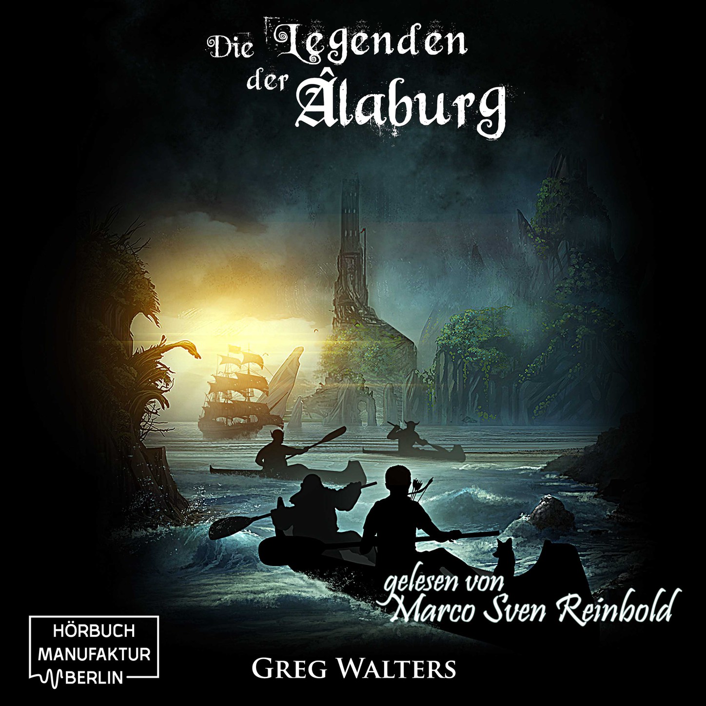 Die Farbseher Saga, Band 2: Die Legenden der Alaburg (Ungekürzt)