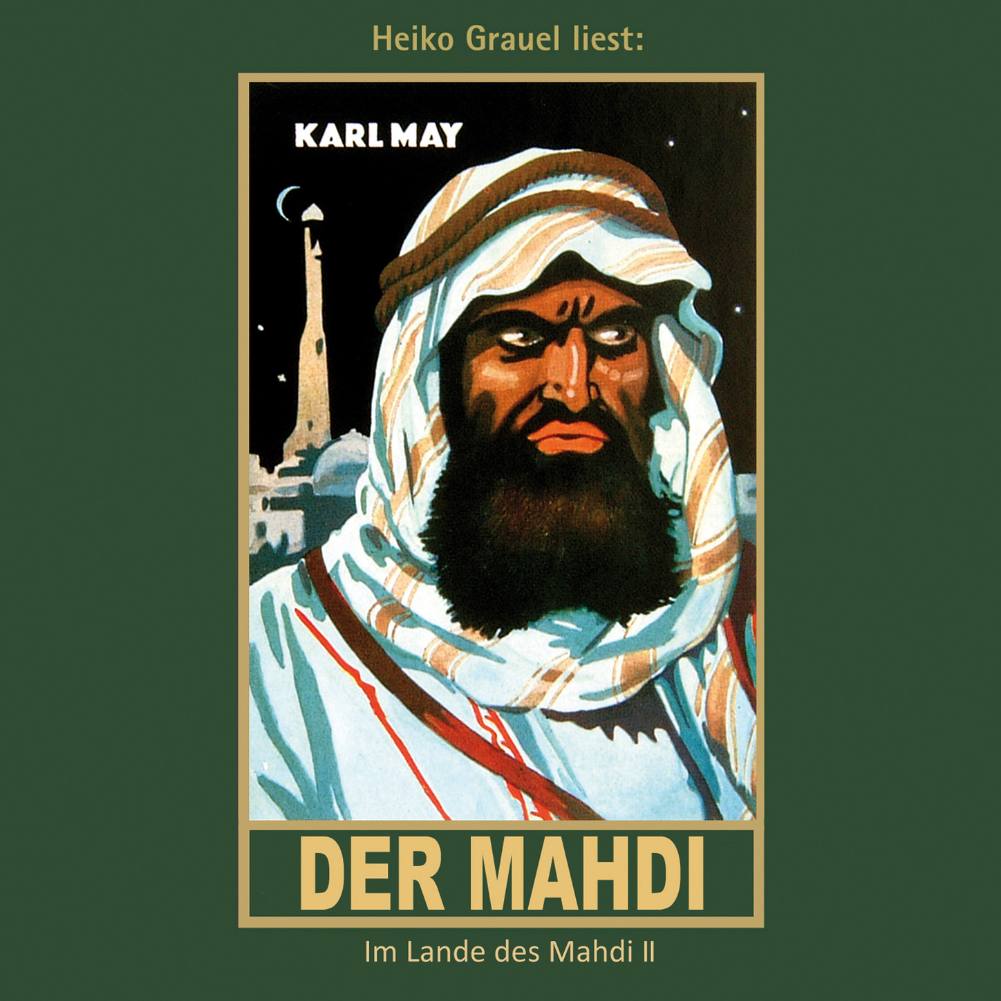 Der Mahdi - Karl Mays Gesammelte Werke, Band 17 (Ungekürzte Lesung)