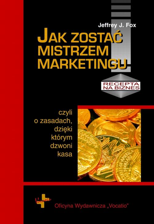 Jak zostać mistrzem marketingu