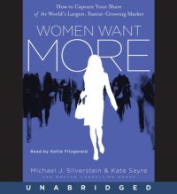 Women Want More