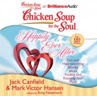 Chicken Soup for the Soul: Happily Ever After