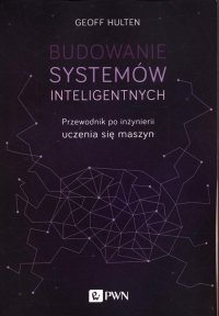 Budowanie systemów inteligentnych