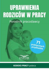 Uprawnienia rodziców w pracy