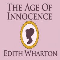 The Age of Innocence (Unabridged)