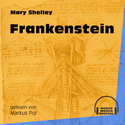 Frankenstein (Ungekürzt)