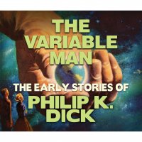 The Variable Man (Unabridged)