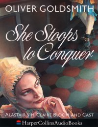 She Stoops to Conquer