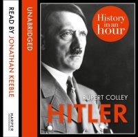 Hitler: History in an Hour