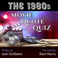 1980s Movie Quote Quiz