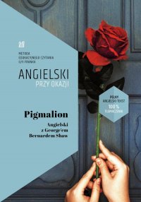 Pigmalion Angielski z Georgem Bernardem Shaw