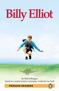 Penguin Readers 3: Billy Elliot (+ MP3 Pack)