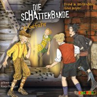 Die Schattenbande in Gefahr - Die Schattenbande 3