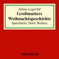 Großmutters Weihnachtsgeschichte