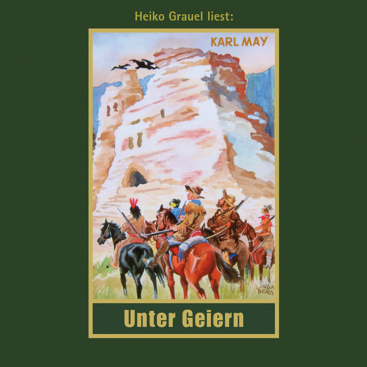 Unter Geiern - Karl Mays Gesammelte Werke, Band 35 (Ungekürzte Lesung)