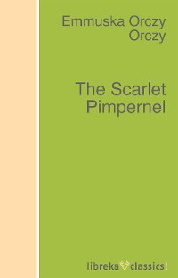 The Scarlet Pimpernel